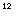 12, 4