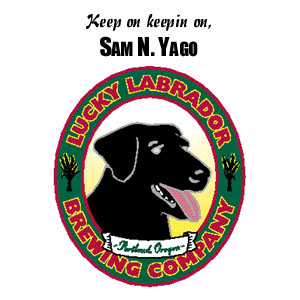 Sam's sig advertising Lucky Labrador(Portland, Oregon)