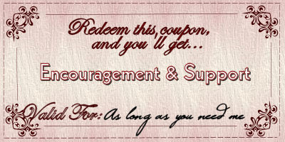 Support and Encouragement Coupon
