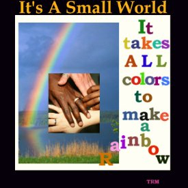 Rainbow sig for It's A Small World - small size. Made by Tammy