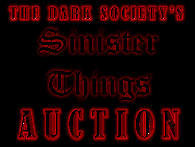 The Dark Society's Sinister Things Auction