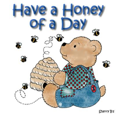 Have a Honey of a Day Image