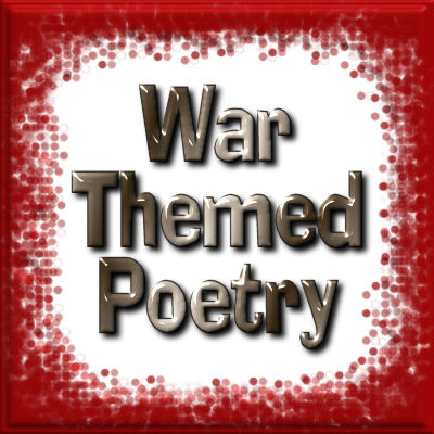 War Themed Poetry