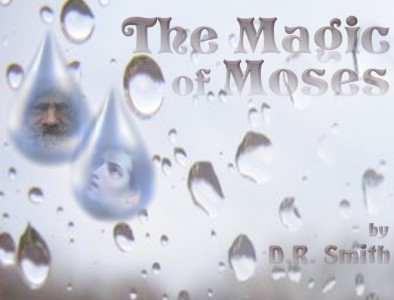 Cover Art for: The Magic of Moses