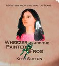 Cover for my printed book Wheezer and the Painted Frog