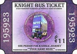 Knight Bus Ticket