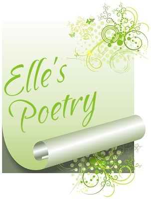 Poems from Elle's perspective (Book) - Writing.Com