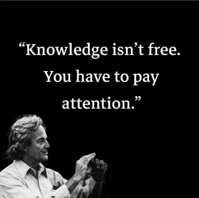 A Famous Quote by Richard P. Feynman